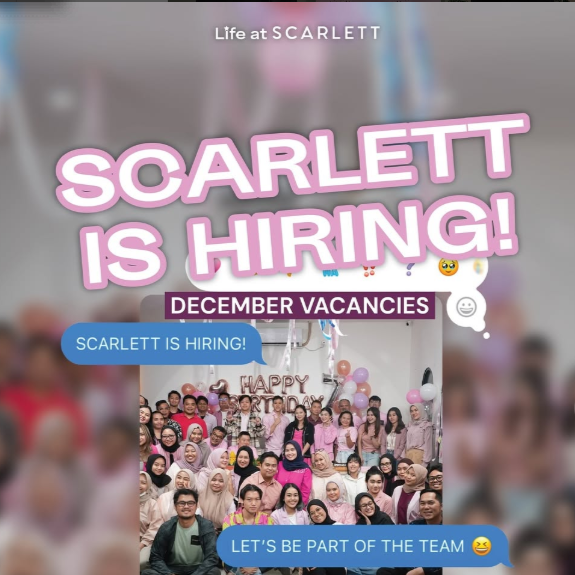 LOWONGAN KERJA Scarlett Indonesia: Posisi, Kualifikasi dan Cara Daftar